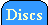 You are here, you will find information about Discs in this section